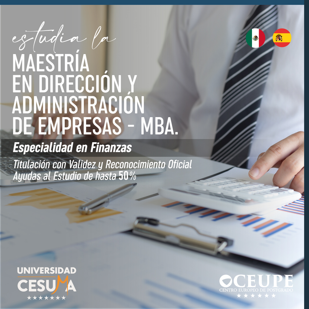 MBA - Dirección Y Administración De Empresas. Especialidad Finanzas - FIDE